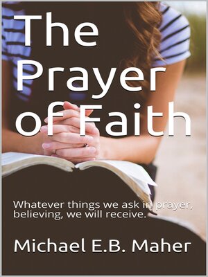cover image of The Prayer of Faith